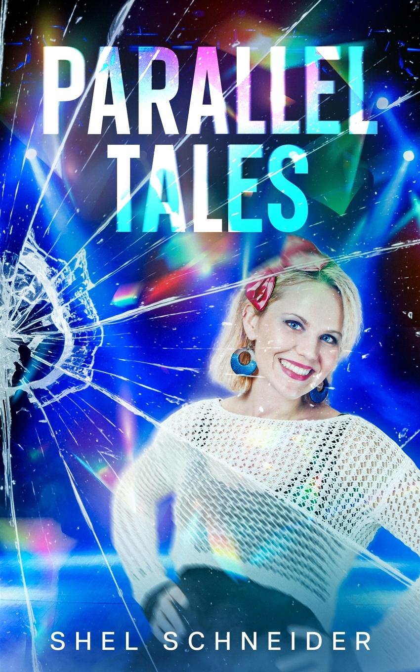 Knjiga Parallel Tales Shel Schneider