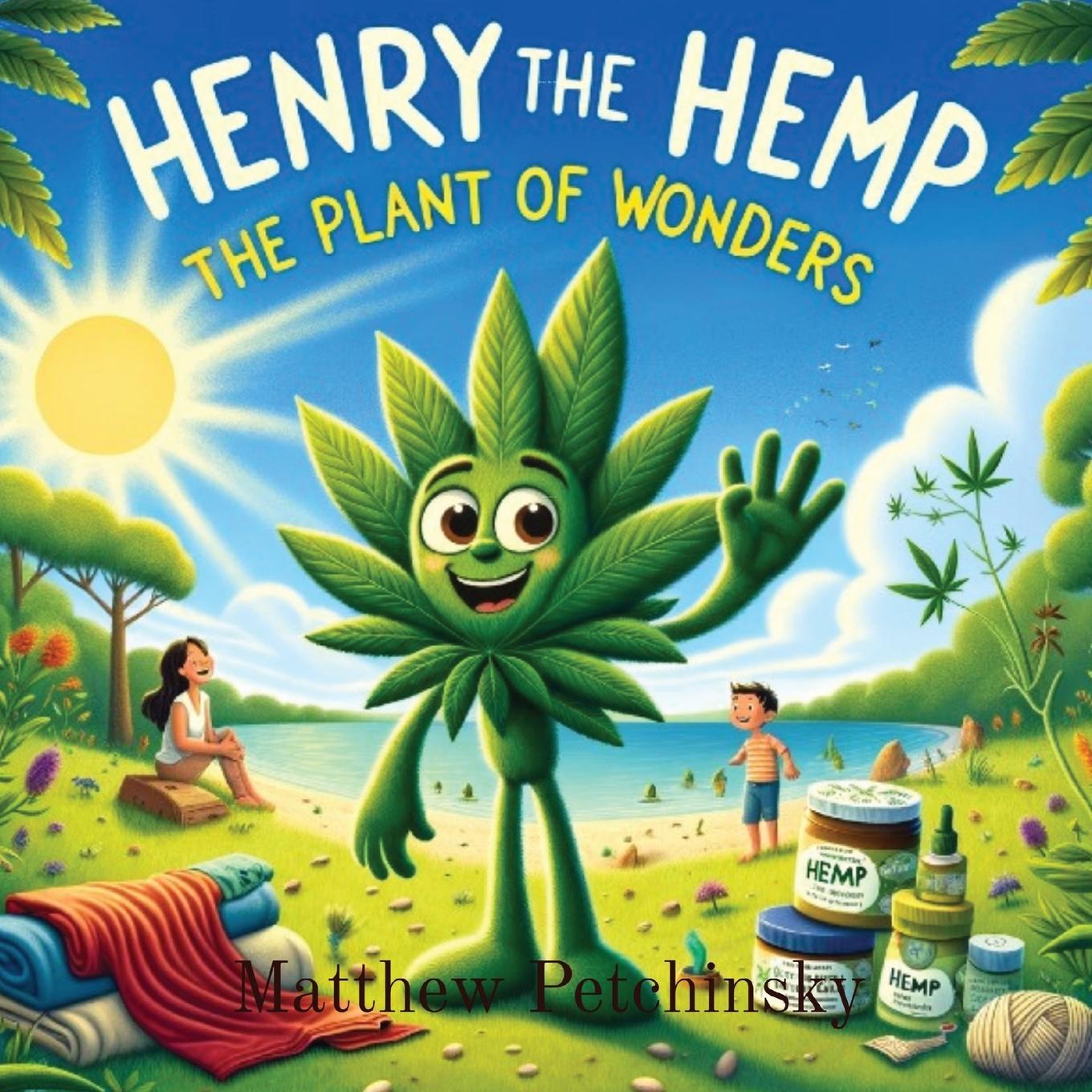 Buch Henry The Hemp Matthew Edward Petchinsky