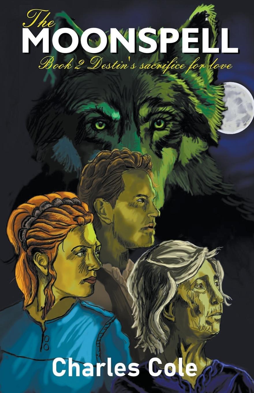 Knjiga The Moonspell Book 2 Charles Cole