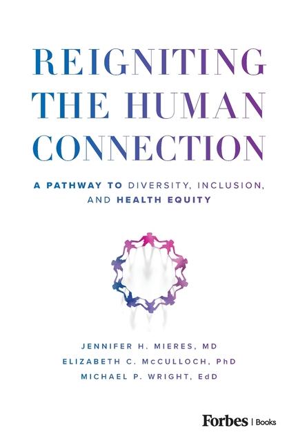 Buch Reigniting the Human Connection Elizabeth C McCulloch