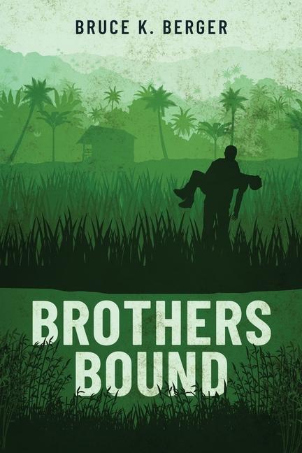 Knjiga Brothers Bound Bruce K. Berger