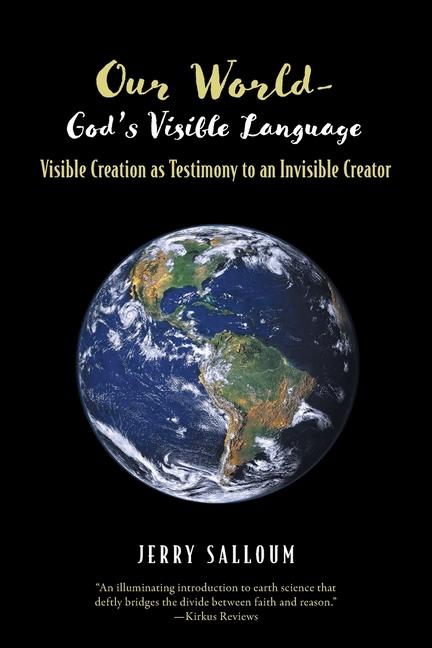 Carte Our World- God's Visible Language Jerry Salloum