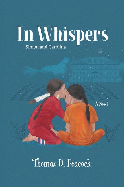 Knjiga In Whispers Thomas D. Peacock