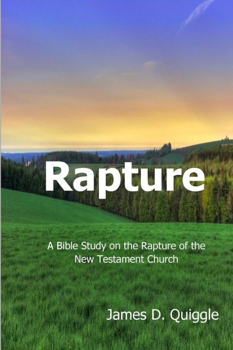 Knjiga Rapture James D. Quiggle