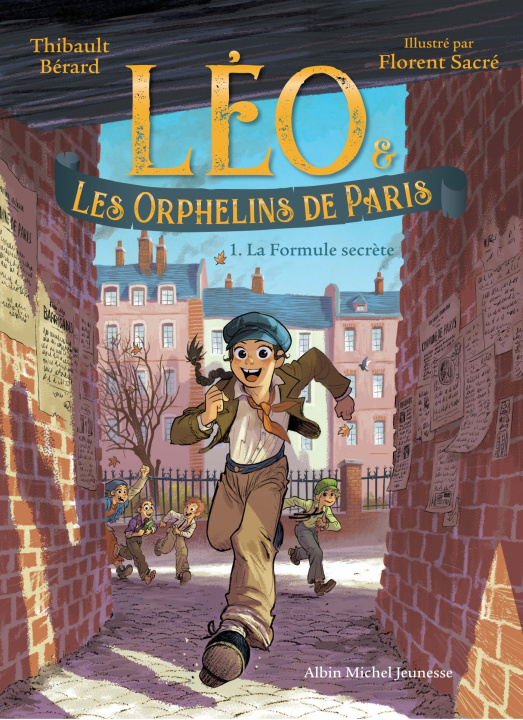 Knjiga Léo et les Orphelins de Paris - tome 1 - La Formule secrète Thibault Bérard
