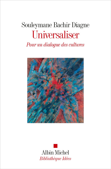 Knjiga Universaliser Souleymane Bachir Diagne