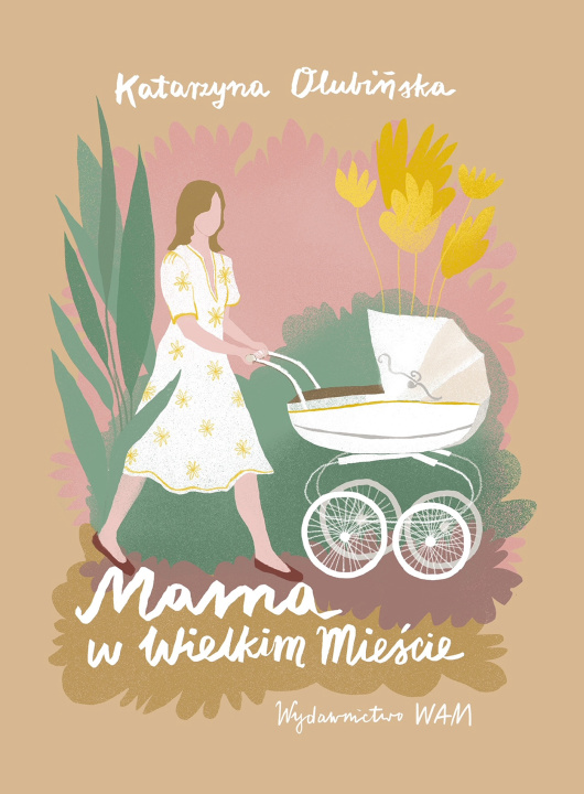 Knjiga Mama w wielkim mieście Olubińska Katarzyna
