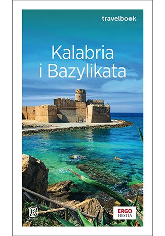 Книга Kalabria i Bazylikata. Travelbook 