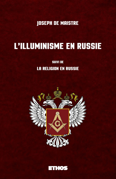 Kniha L'Illuminisme en Russie Joseph de Maistre