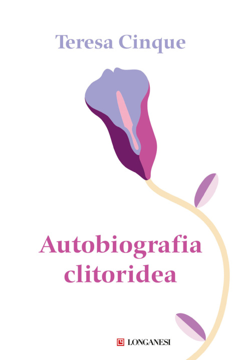 Kniha Autobiografia clitoridea Teresa Cinque