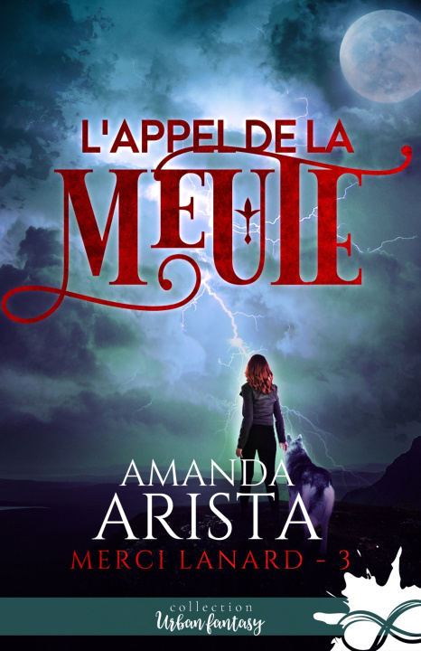 Carte L'appel de la meute Amanda Arista