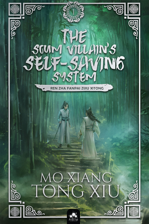 Könyv The Scum Villain's Self-Saving System (Edition Relié) Mo Xiang Tong-Xiu