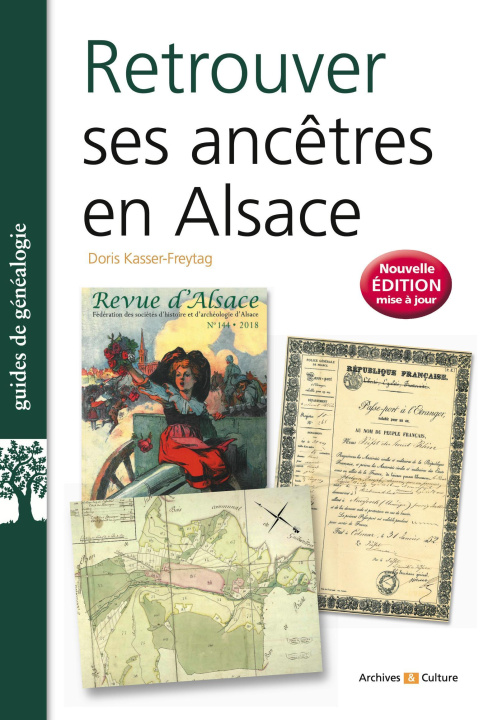 Libro Retrouver ses ancêtres en Alsace Kasser-Freytag