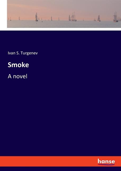 Kniha Smoke Iwan S. Turgenjew