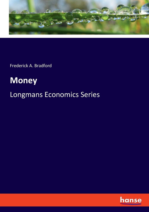 Knjiga Money Frederick A. Bradford