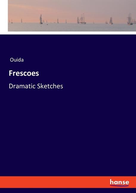 Knjiga Frescoes Ouida