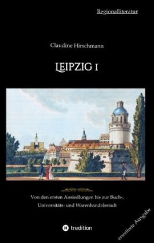 Knjiga Leipzig 1 Claudine Hirschmann