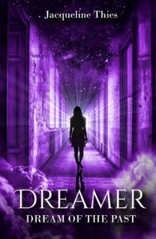 Knjiga Dreamer Jacqueline Thies
