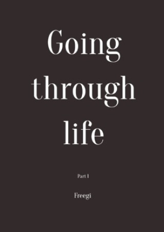 Knjiga Going through life Grigorios Nikolopoulos