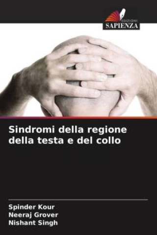 Carte Sindromi della regione della testa e del collo Spinder Kour
