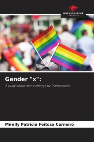 Buch Gender "x": Mirelly Patricia Feitosa Carneiro