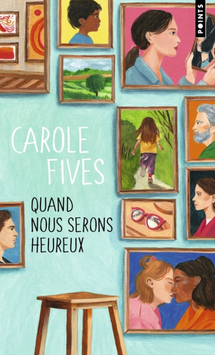Knjiga Quand nous serons heureux Carole Fives