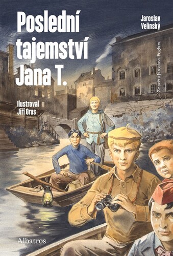 Knjiga Poslední tajemství Jana T. Jaroslav Foglar