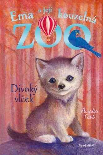 Buch Ema a její kouzelná zoo - Divoký vlček Amelia Cobb