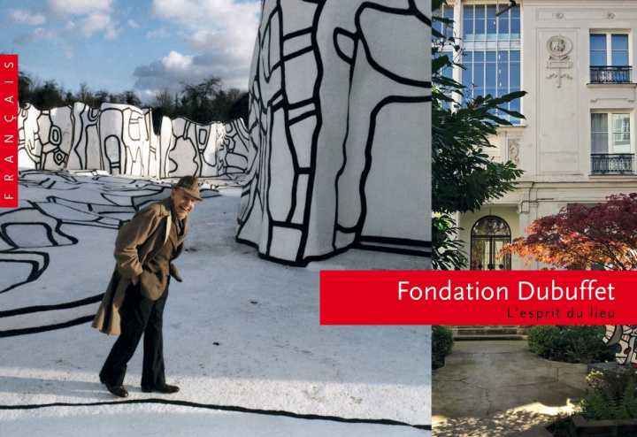 Knjiga Fondation Dubuffet Françoise BONNEFOY