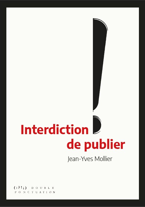 Kniha Interdiction de publier - PDF MOLLIER