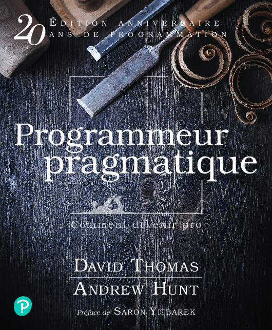 Kniha Le Programmeur pragmatique Andrew Hunt