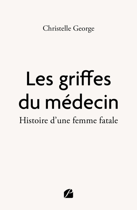 Carte Les griffes du médecin Christelle George