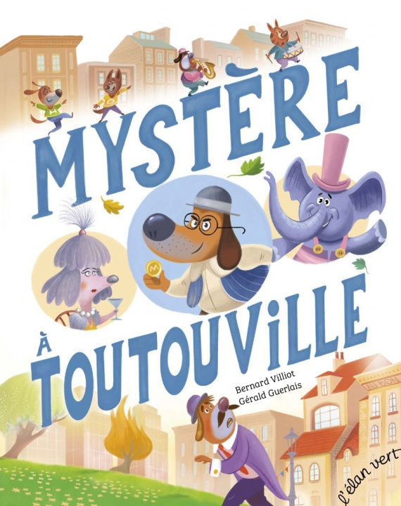 Kniha Mystère à Toutouville Bernard VILLIOT