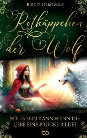 Buch Rotkäppchen und der Wolf Birgit Obrowsky