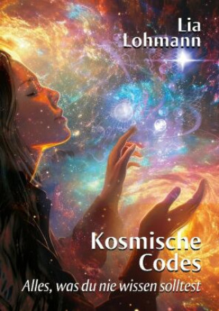 Buch Kosmische Codes Lia Lohmann