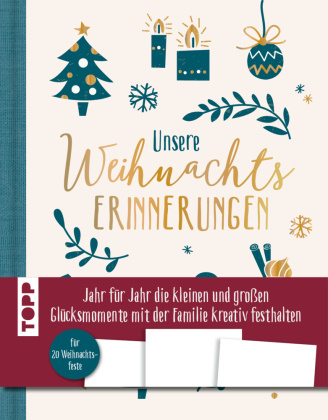 Könyv Unsere Weihnachtserinnerungen frechverlag