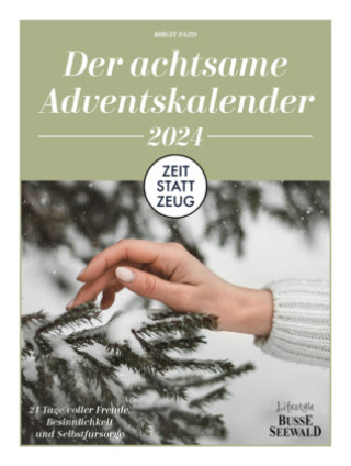 Kniha Der achtsame Adventskalender 2024 Birgit Fazis