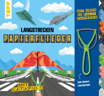 Kniha Langstrecken-Papierflieger mit Katapult Dominik Meißner