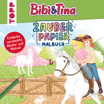 Knjiga Zauberpapier Malbuch Bibi & Tina frechverlag