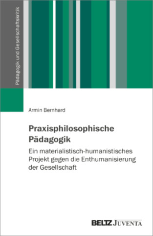 Carte Praxisphilosophische Pädagogik Armin Bernhard