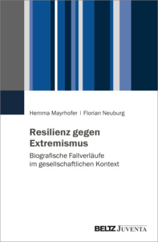 Kniha Resilienz gegen Extremismus Hemma Mayrhofer