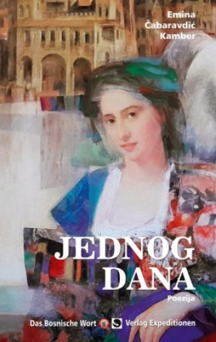 Livro Jednog Dana Emina Cabaravdic-Kamber