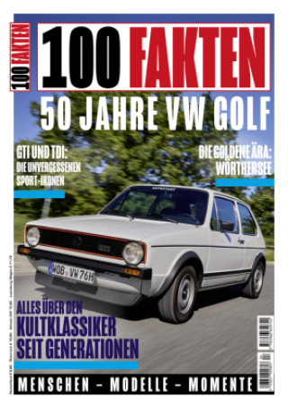 Kniha 100 Fakten: 50 Jahre Volkswagen Golf Eberhard Kittler
