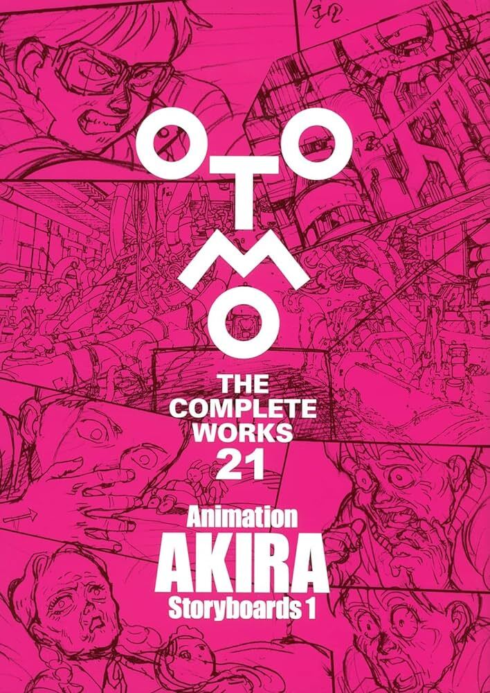 Kniha OTOMO THE COMPLETE WORKS 21: ANIMATION AKIRA STORYBOARDS 1(ARTBOOK VO JAPONAIS) OTOMO KATSUHIRO