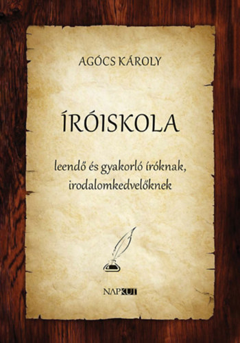Knjiga Íróiskola Agócs Károly