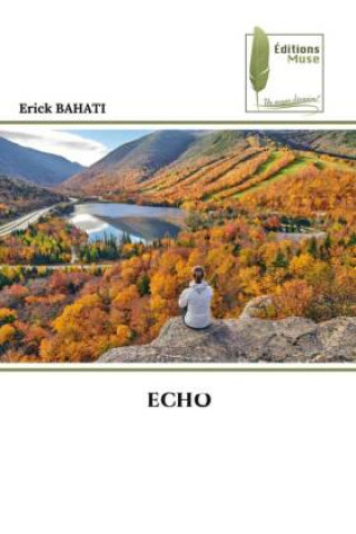 Knjiga ECHO Erick BAHATI