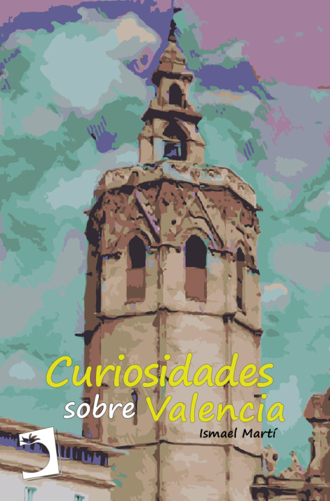 Kniha CURIOSIDADES SOBRE VALENCIA Martí