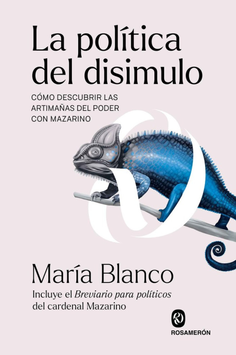 Kniha LA POLITICA DEL DISIMULO BLANCO