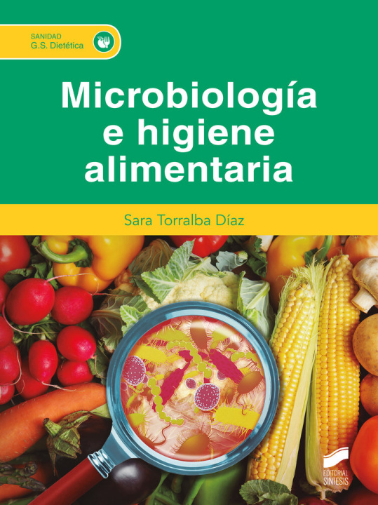 Książka MICROBIOLOGI'A E HIGIENE ALIMENTARIA TORRALBA DIAZ