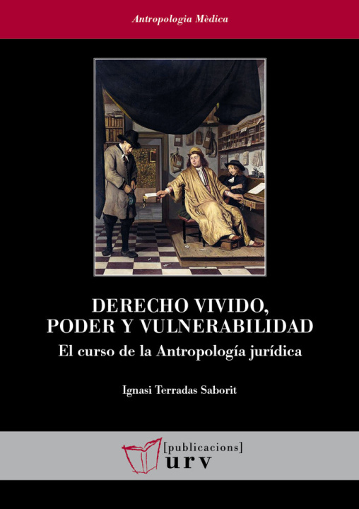 Kniha DERECHO VIVIDO PODER Y VULNERABILIDAD TERRADAS SABORIT